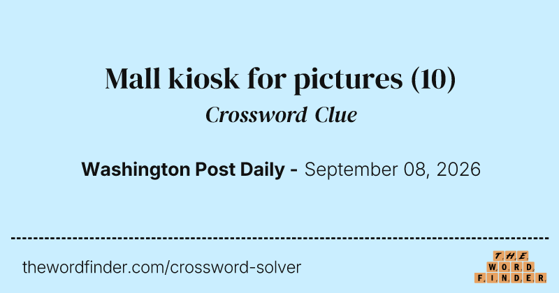 Mall kiosk for pictures crossword clue image