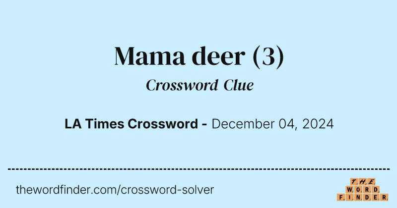 Mama deer crossword clue image
