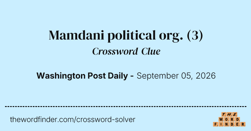 Mamdani political org. crossword clue image