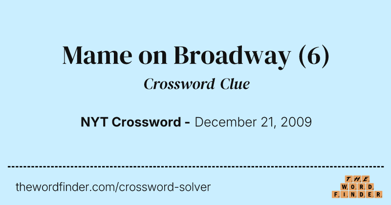 Mame on Broadway crossword clue image