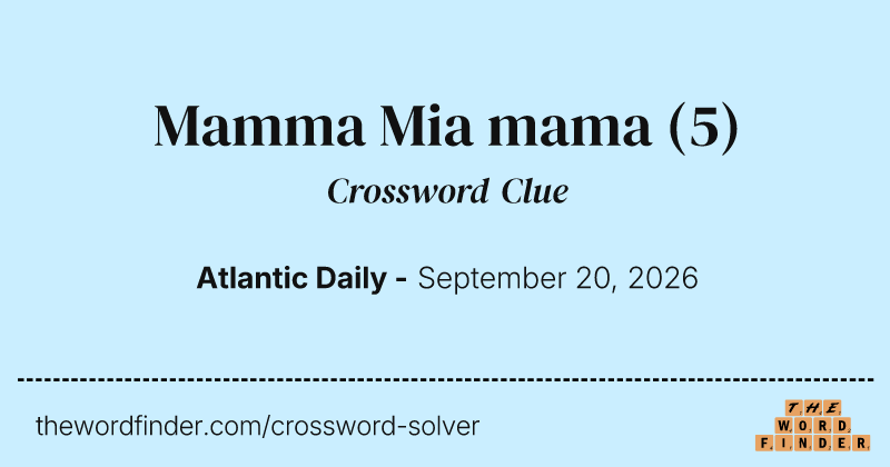 Mamma Mia mama crossword clue image