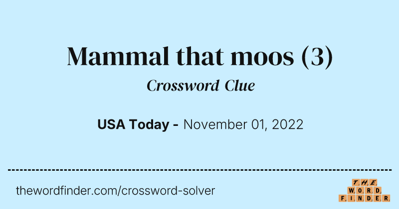 Mammal that moos crossword clue image