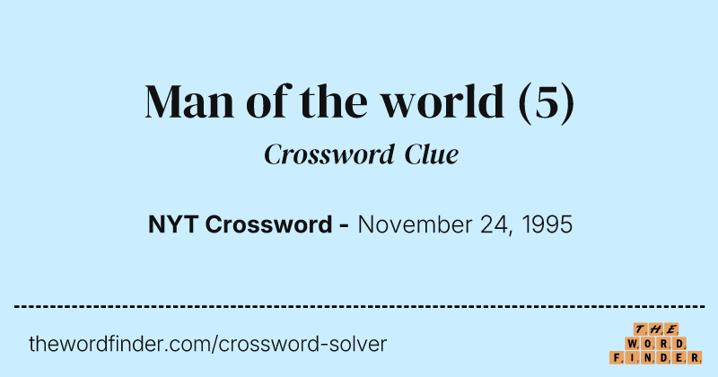 Man of the world crossword clue image