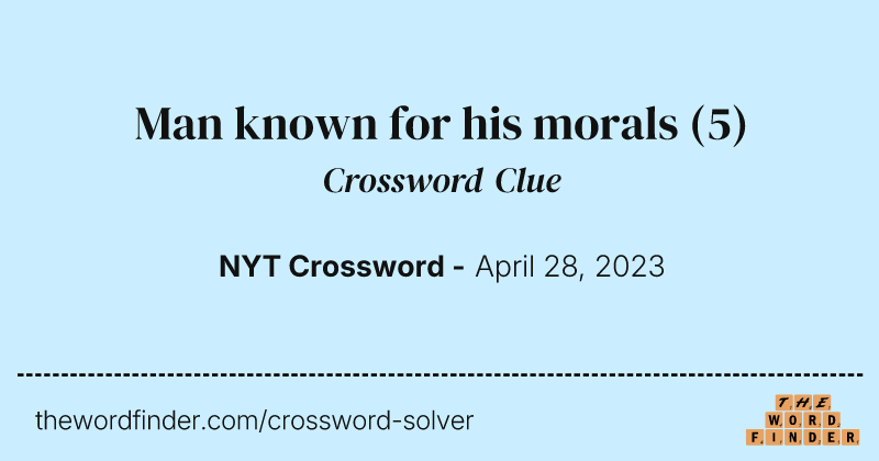 Man known for his morals crossword clue image