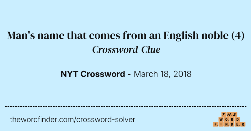Man's name that comes from an English noble crossword clue image