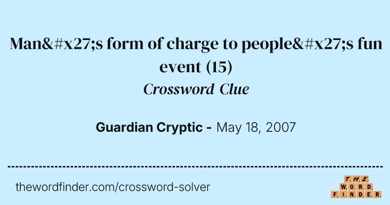 Man's form of charge to people's fun event crossword clue image