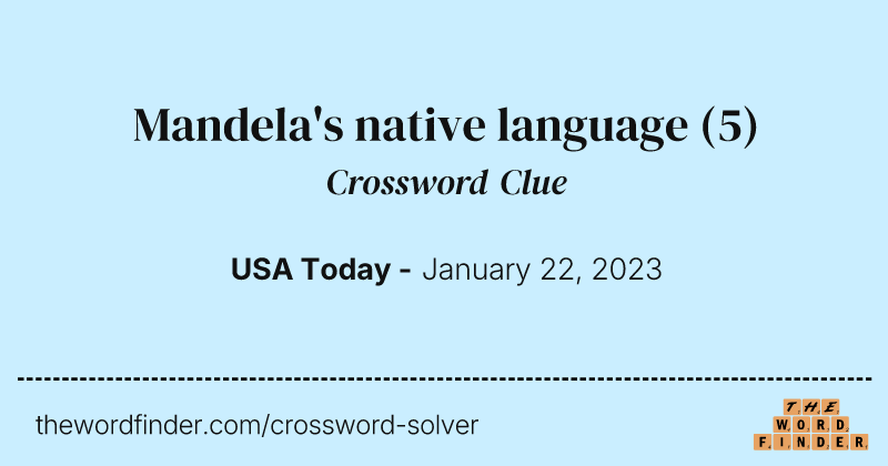 Mandela's native language crossword clue image