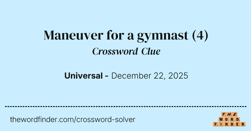 Maneuver for a gymnast crossword clue image