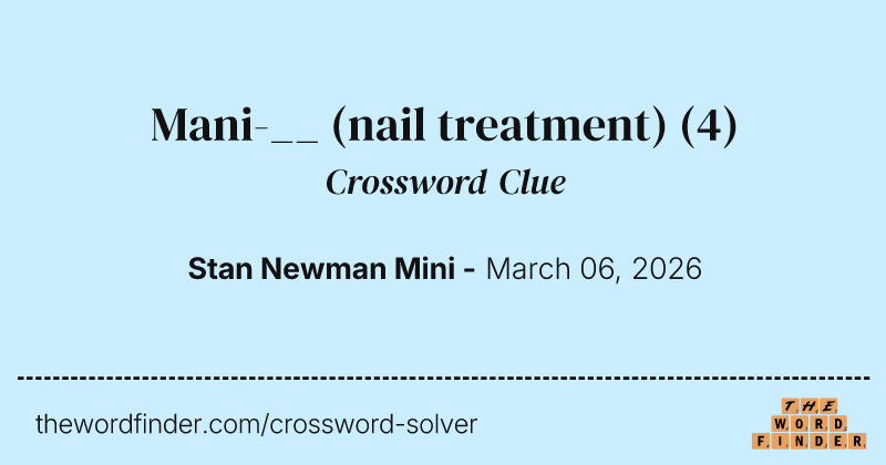 Mani-__ (nail treatment) crossword clue image