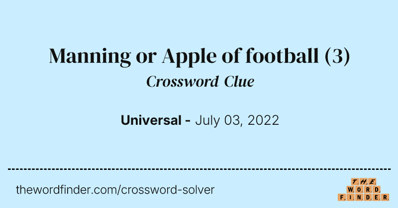 Manning or Apple of football crossword clue image