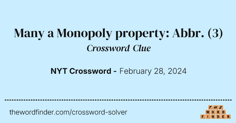 Many a Monopoly property: Abbr. crossword clue image