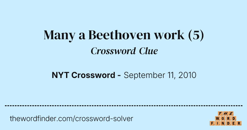 Many a Beethoven work crossword clue image