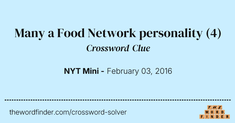 Many a Food Network personality crossword clue image
