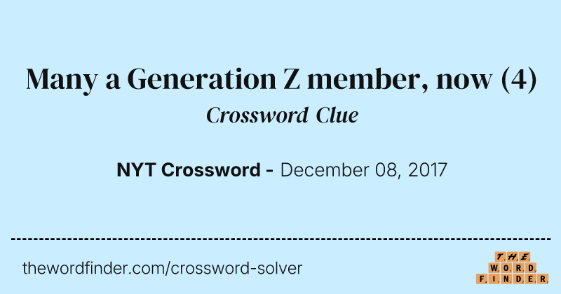 Many a Generation Z member, now crossword clue image