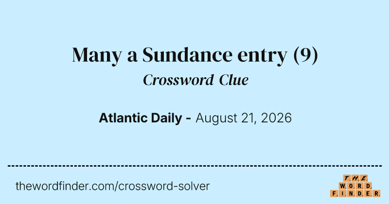 Many a Sundance entry crossword clue image