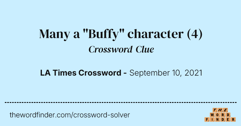 Many a "Buffy" character crossword clue image
