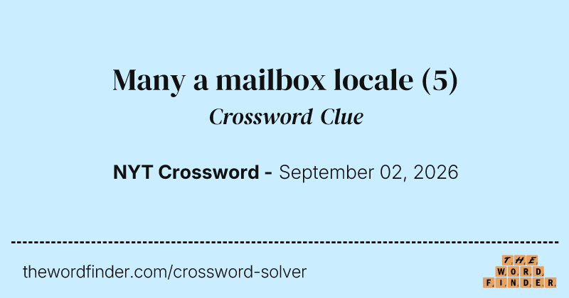Many a mailbox locale crossword clue image