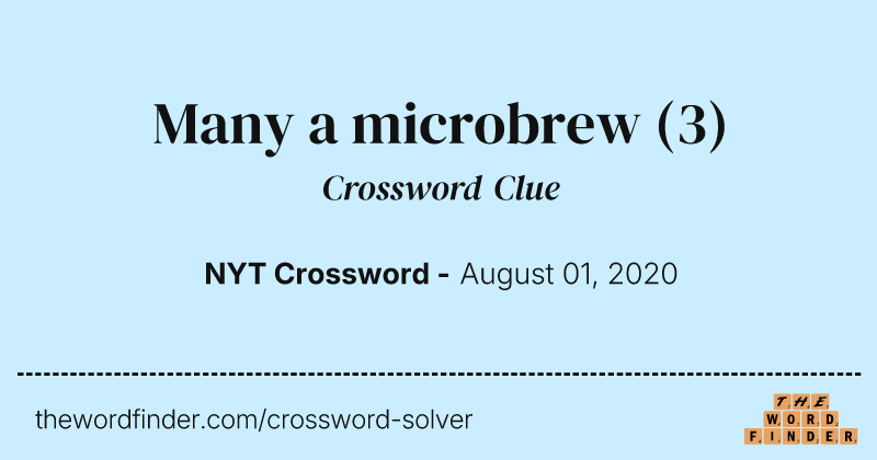 Many a microbrew crossword clue image