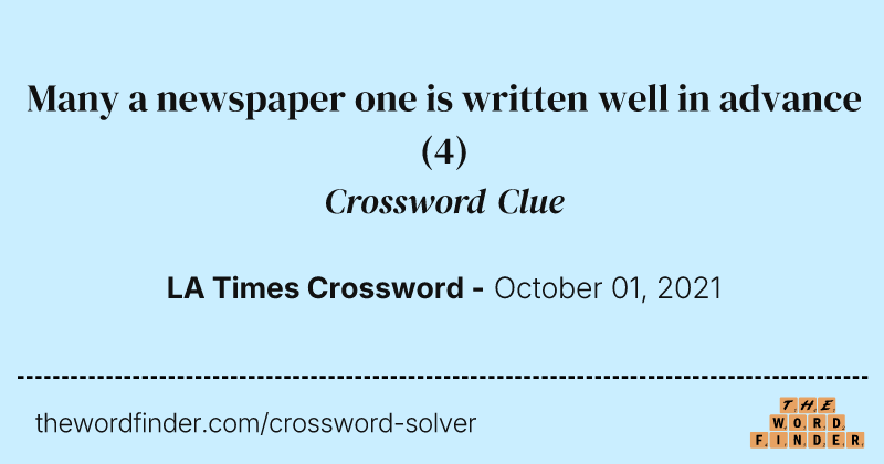 Many a newspaper one is written well in advance crossword clue image