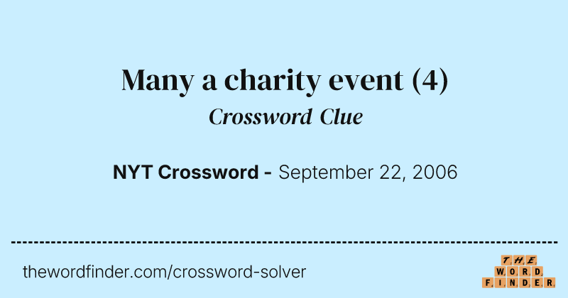 Many a charity event crossword clue image