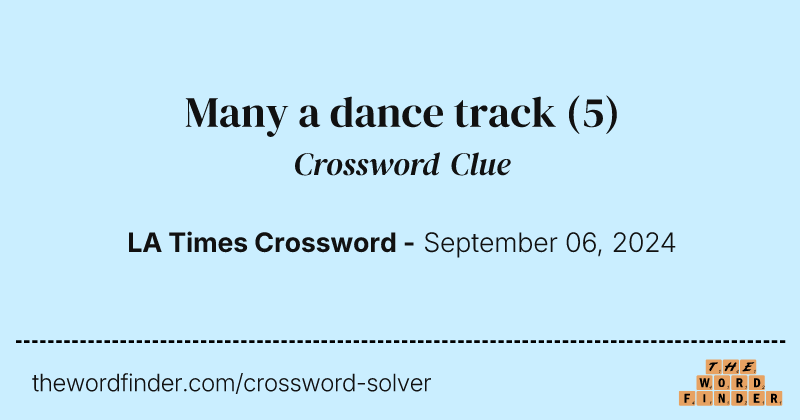 Many a dance track crossword clue image