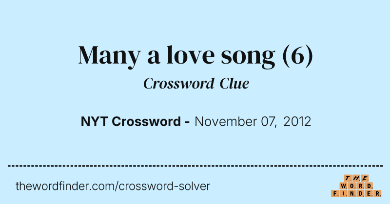 Many a love song crossword clue image