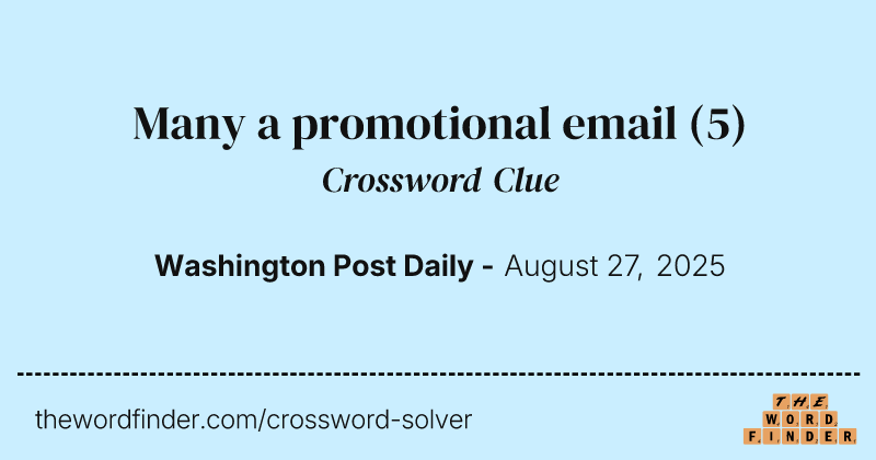 Many a promotional email crossword clue image