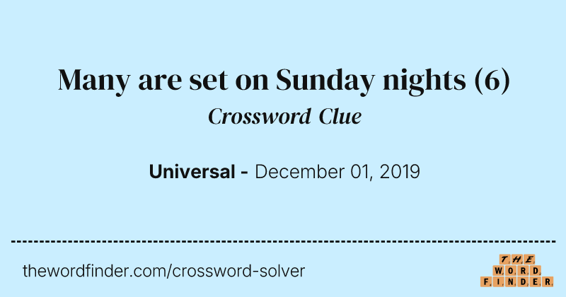 Many are set on Sunday nights crossword clue image