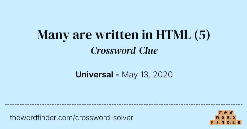 Many are written in HTML crossword clue image