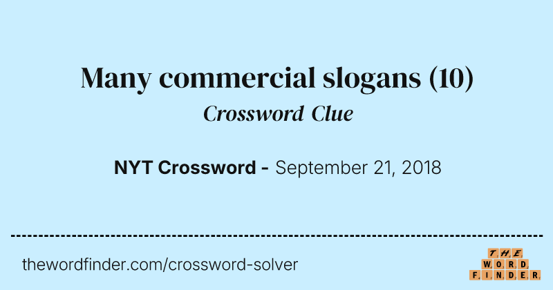 Many commercial slogans crossword clue image
