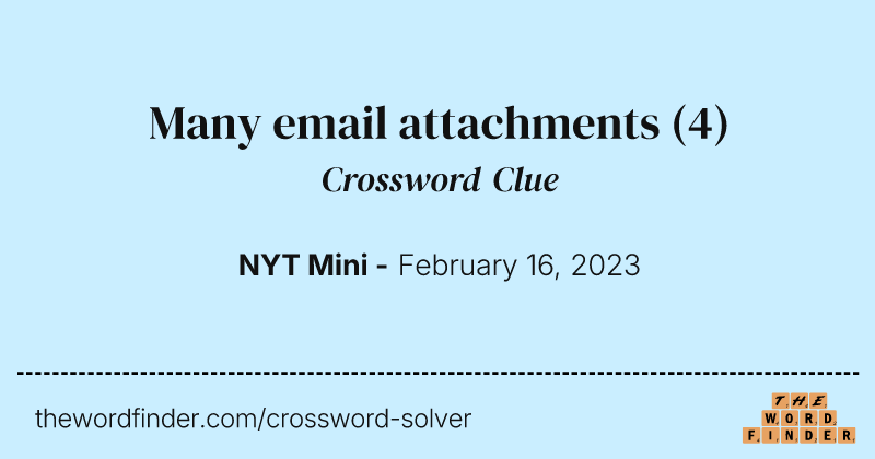 Many email attachments crossword clue image