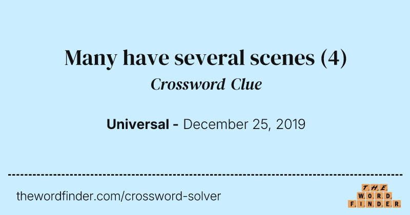 Many have several scenes crossword clue image