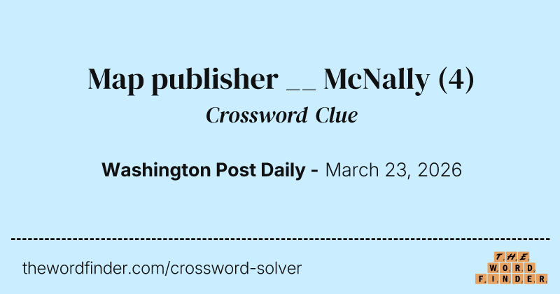Map publisher __ McNally crossword clue image