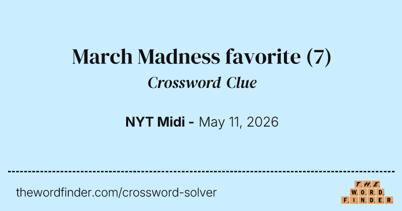 March Madness favorite crossword clue image