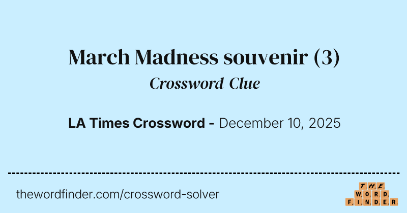 March Madness souvenir crossword clue image