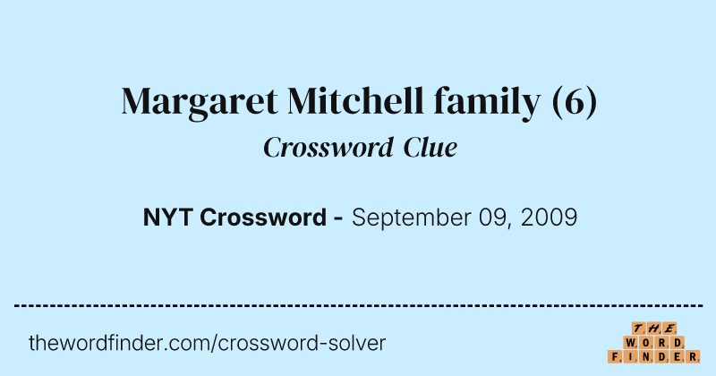 Margaret Mitchell family crossword clue image