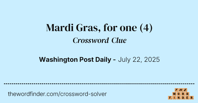 Mardi Gras, for one crossword clue image