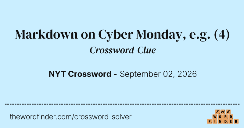 Markdown on Cyber Monday, e.g. crossword clue image