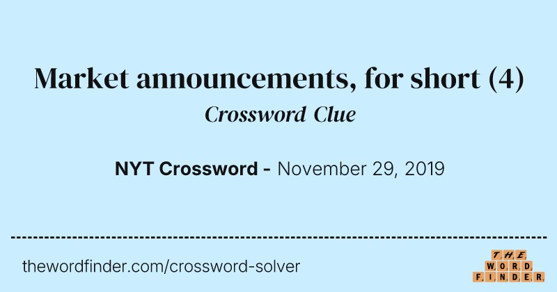 Market announcements, for short crossword clue image