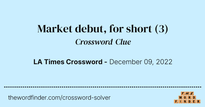 Market debut, for short crossword clue image
