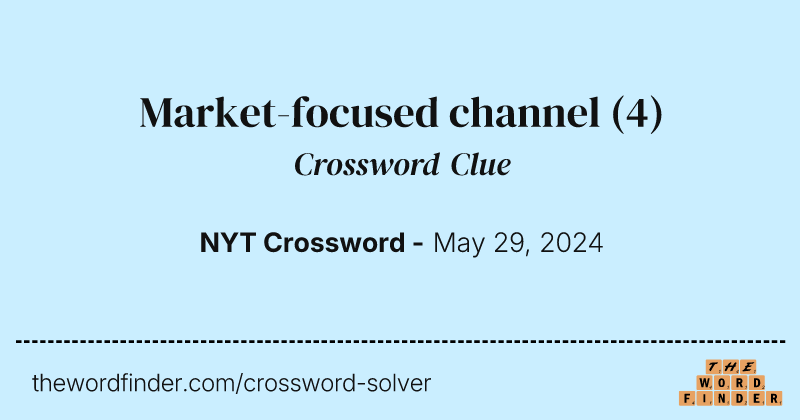 Market-focused channel crossword clue image