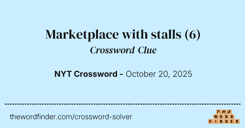 Marketplace with stalls crossword clue image