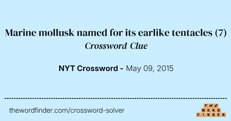 Marine mollusk named for its earlike tentacles crossword clue image