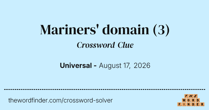 Mariners' domain crossword clue image