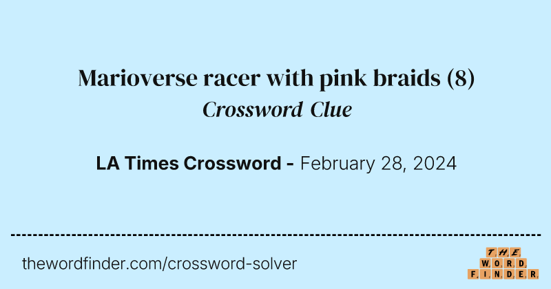 Marioverse racer with pink braids crossword clue image