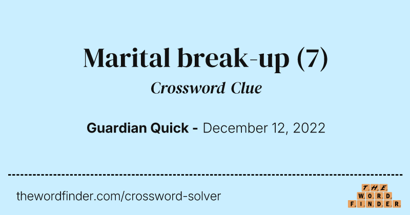 Marital break-up crossword clue image