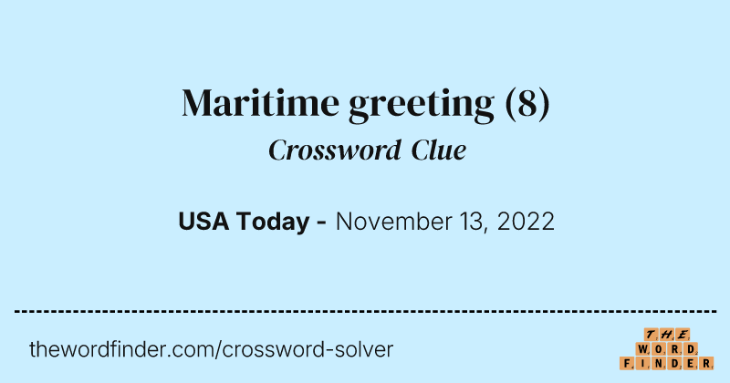 Maritime greeting crossword clue image