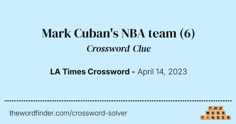 Mark Cuban's NBA team crossword clue image