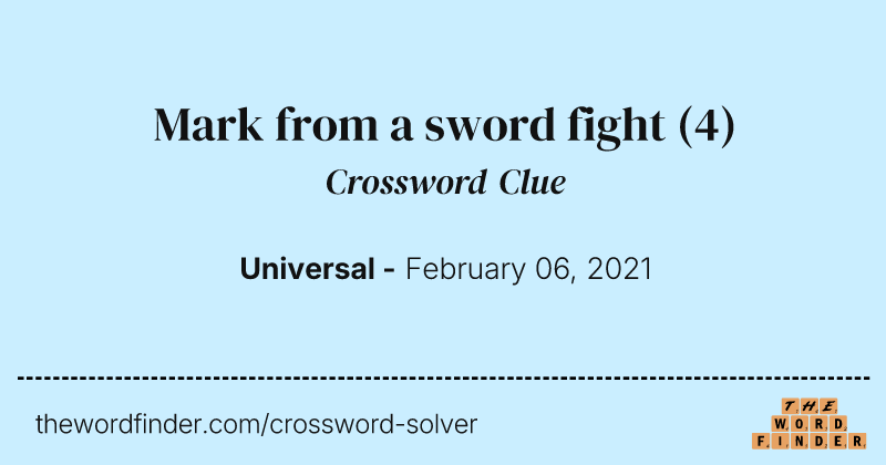 Mark from a sword fight crossword clue image