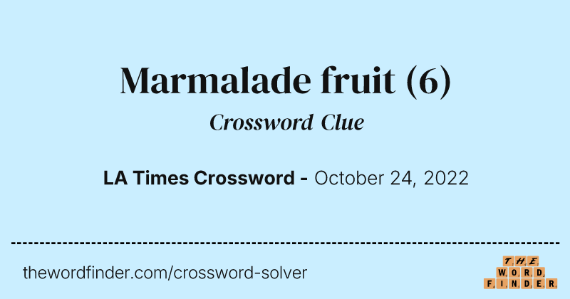 Marmalade fruit crossword clue image